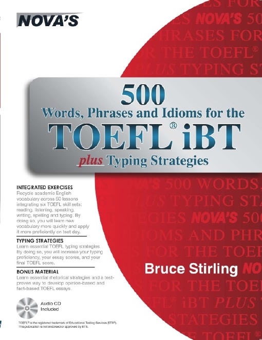 Title details for 500 Words, Phrases, Idioms for the TOEFL® iBT plus Typing Strategies by Bruce Stirling - Available